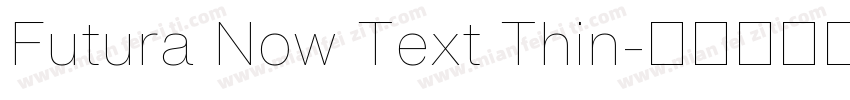 Futura Now Text Thin字体转换
